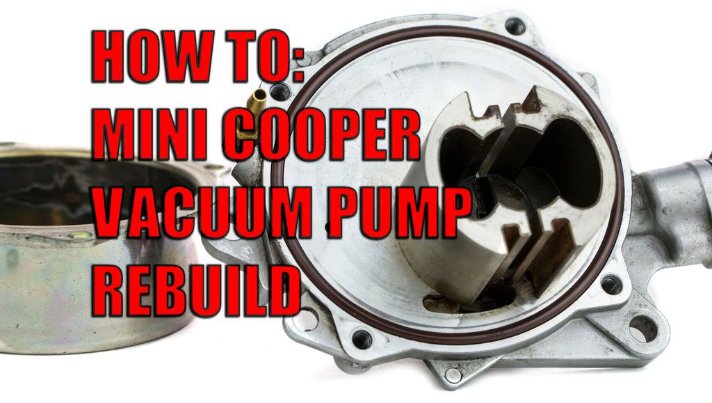 How to rebuild the Mini Cooper 1.6L Vacuum Pump found on the N12 and N14 engines